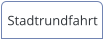 Stadtrundfahrt